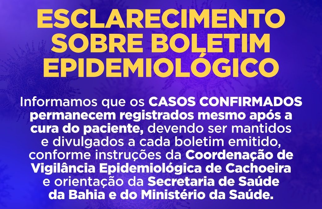 CACHOEIRA : SECRETARIA DE SAÚDE EMITE NOTA DE ESCLARECIMENTO SOBRE BOLETIM EPIDEMIOLÓGICO