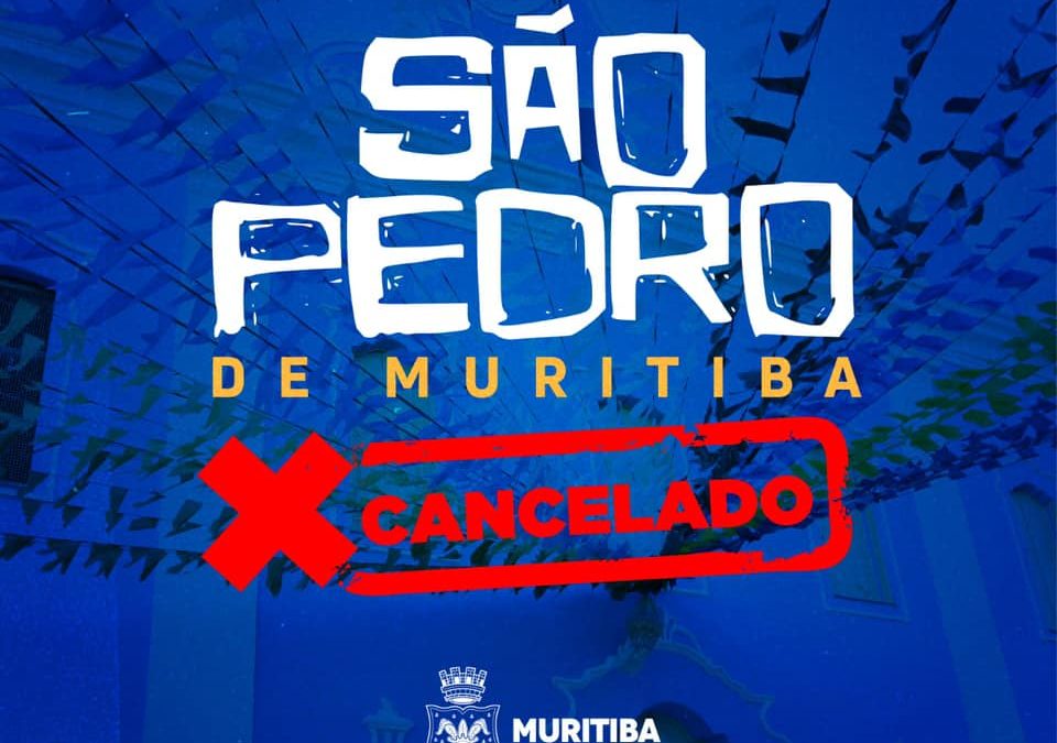 Muritiba: Prefeitura Municipal Cancela festejos do São Pedro deste ano