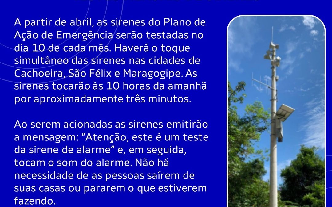 Testes sonoros de sirenes de emergência serão realizados todo mês em Cachoeira, São Felix e Maragogipe (BA)